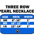 Dog, Cat and Pet Necklace, "Three Row Pearl"