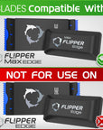 Flipper Edge Max Acrylic Safe Plastic Blades 10 Pack