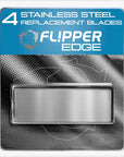 Flipper Edge Standard Stainless Steel Replacement Blades 4 Pack