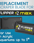 Flipper Max ABS Replacement Blades 3 Pack - Acrylic Tanks