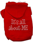 Pet Dog & Cat Hoodie Rhinestone, "It's All About Me"