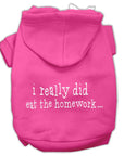 Pet Dog & Cat Hoodie Screen Printed, "I Really Did Eat The Homework"